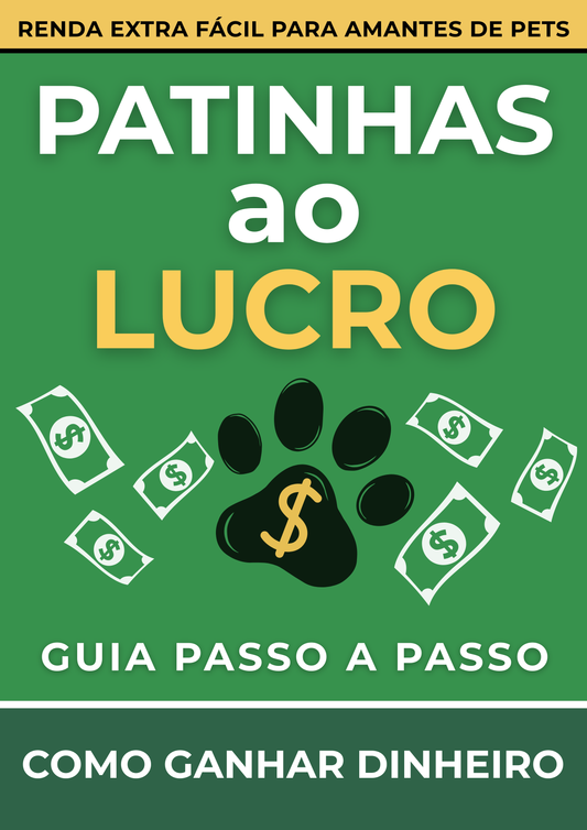 Patinhas ao Lucro: Guia Passo a Passo